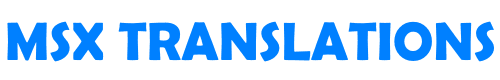 MSX TRANSLATIONS & MSX FILES MSX TRANSLATIONS & MSX FILES